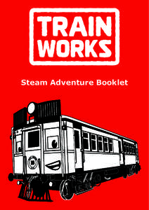 Steam Adventure Booklet  All Aboard! Match the items to the worker.