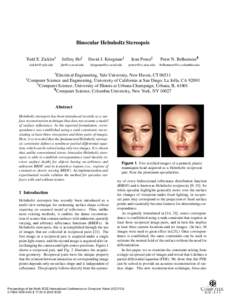 Binocular Helmholtz Stereopsis Todd E. ZicklerÝ Jeffrey HoÞ  David J. KriegmanÞ