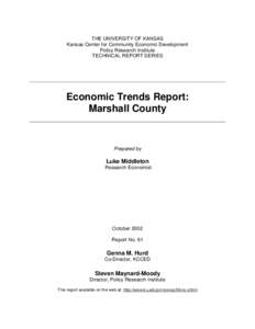 THE UNIVERSITY OF KANSAS Kansas Center for Community Economic Development Policy Research Institute TECHNICAL REPORT SERIES  Economic Trends Report: