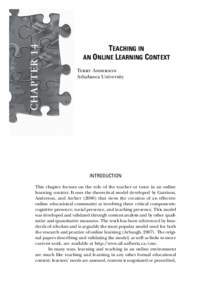 Chapter 14  Teaching in an Online Learning Context Terry Anderson Athabasca University