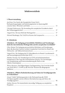 9  Inhaltsverzeichnis I. Plenarveranstaltung Josef Azizi, Das Gericht der Europäischen Union (EuG):