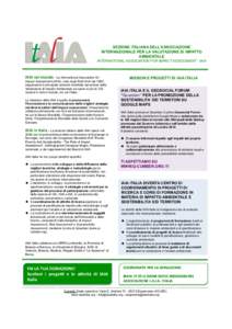 SEZIONE ITALIANA DELL’ASSOCIAZIONE INTERNAZIONALE PER LA VALUTAZIONE DI IMPATTO AMBIENTALE INTERNATIONAL ASSOCIATION FOR IMPACT ASSESSMENT - IAIA  IAIA nel mondo - La International Association for