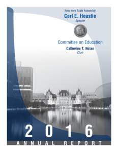 New York State Assembly  Carl E. Heastie Speaker  Committee on Education