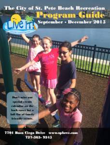 The City of St. Pete Beach Recreation  Program Guide September - December 2015