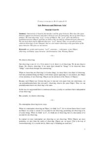 Consciousness Reframed II  Acts Between and Between Acts1 Ranulph Glanville Summary: Interactivity is based in the interface and the space between. How does this space between support acts between and what is between act