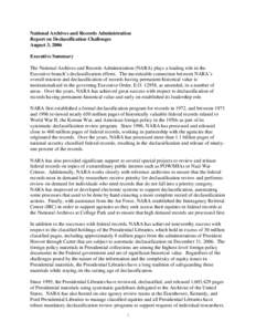 Classified information / National Archives and Records Administration / Government / Data privacy / Declassification / Disclosure / Information Security Oversight Office / Interagency Security Classification Appeals Panel / Moynihan Commission on Government Secrecy / United States government secrecy / Information / National security