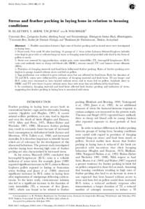 British Poultry Science[removed]: 22–28  Stress and feather pecking in laying hens in relation to housing conditions H. EL-LETHEY, V. AERNI, T.W. JUNGI1 AND B. WECHSLER2 Universita¨t Bern, Zoologisches Institut, Abte