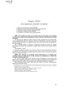 United States House of Representatives / Parliament of Singapore / Motion / United States Bill of Rights / Safe /  Accountable /  Flexible /  Efficient Transportation Equity Act: A Legacy for Users / Standing Rules of the United States Senate /  Rule XV / Government / Commit / United States Senate