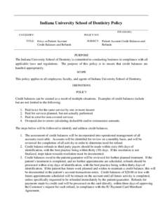 Indiana University School of Dentistry Policy FINCATEGORY: TITLE:  POLICY NO: