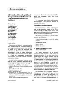 Recommendations IAP Guidelines 2006 on Hospital Based Management of Severely Malnourished Children (Adapted from the WHO Guidelines)