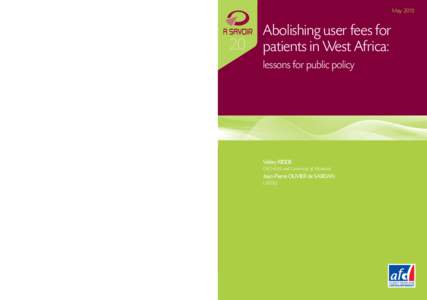 May[removed]Abolishing user fees for patients in West Africa: lessons for public policy  AUTHORS