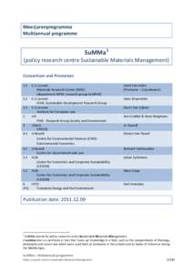 Meerjarenprogramma Multiannual programme SuMMa 1  (policy research centre Sustainable Materials Management)