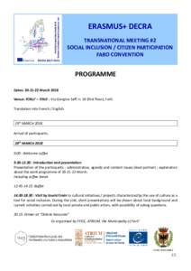 ERASMUS+ DECRA TRANSNATIONAL MEETING #2 SOCIAL INCLUSION / CITIZEN PARTICIPATION FARO CONVENTION  PROGRAMME