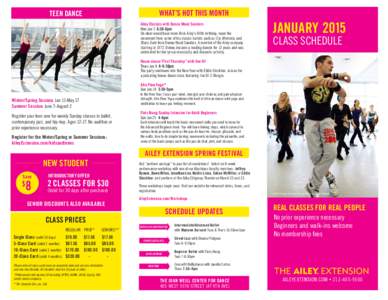 WHAT’S HOT THIS MONTH  TEEN DANCE Ailey Classics with Donna Wood Sanders Mon Jan 5 6:30-8pm