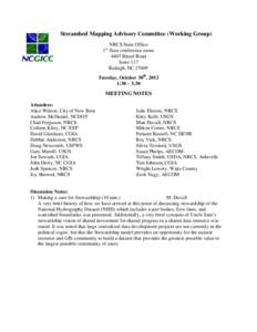 Streambed Mapping Advisory Committee (Working Group) NRCS State Office 1 floor conference room 4407 Bland Road Suite 117 Raleigh, NC 27609