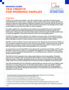 Earned income tax credit / Political economy / Center on Budget and Policy Priorities / Economic policy / Corporation for Enterprise Development / Income tax in the United States / Child tax credit / American Recovery and Reinvestment Act / Policy Matters Ohio / Taxation in the United States / Tax credits / Public economics