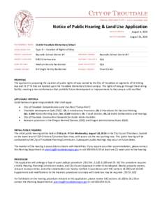 CITY OF TROUTDALE PHONE | www.troutdale.info Notice of Public Hearing & Land Use Application DATE OF NOTICE DATE OF HEARING: