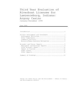 Third Year Evaluation of Riverboat Licensee for Lawrenceburg, Indiana: Argosy Casino January-December 1999 June 2000