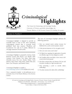 Criminological  Highlights The Centre for Criminology and Sociolegal Studies, University of Toronto, gratefully acknowledges the