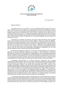 Lettre ouverte à Mme Nathalie Kosciusko-Morizet Ministre de l’Ecologie Le 27 janvier[removed]Madame la Ministre,