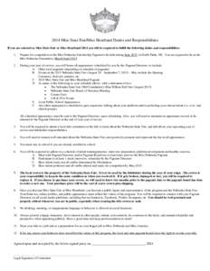 2014 Miss State Fair/Miss Heartland Duties and Responsibilities If you are selected as Miss State Fair or Miss Heartland 2014 you will be required to fulfill the following duties and responsibilities: 1. Prepare for comp