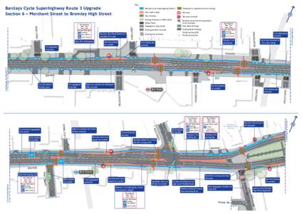 Key: Barclays Cycle Superhighway Route 2 Pedestrian or pedestrian/cycle crossing  New trafﬁc island