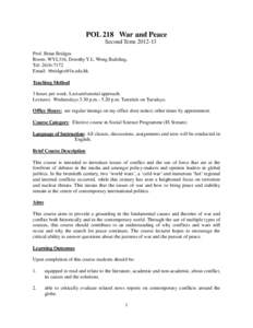 Peace / Dispute resolution / Peace and conflict studies / Violence / Conflict resolution / Pacifism / War / Just war theory / David P. Barash / Ethics / Behavior / Human behavior