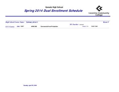 Ganado High School  Spring 2006Enrollment Dual Enrollment Schedule