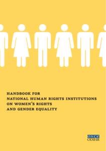 Handbook for National Human Rights Institutions on Women’s Rights and Gender Equality Warsaw, 2012