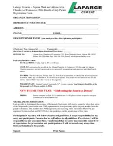 Lafarge Cement – Alpena Plant and Alpena Area Chamber of Commerce 2014 Fourth of July Parade Registration Form ORGANIZATION/GROUP: REPRESENTATIVE/CONTACT: ADDRESS: