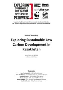 Supported by Climate Action Network and its Kazakhstani Member, the 