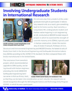 Involving Undergraduate Students in International Research It’s not every day that a student at the undergraduate level gets to participate in laboratory research and, as a result, give something back to his home count