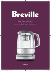 the Tea Maker™ Instruction Book - Livret d’instructions BTM800XL  BTM800XL_IB_F11.indd 2