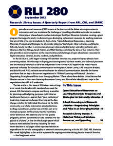 RLI 280 September 2012 Research Library Issues: A Quarterly Report from ARL, CNI, and SPARC  O