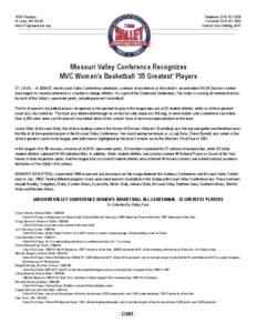 Basketball / Sports / Tanya Warren / Kristi Cirone / Sports in the United States / Cassie Hager / Missouri Valley Conference