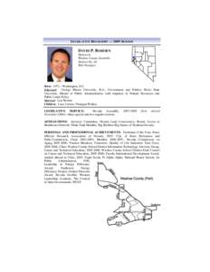 LEGISLATIVE BIOGRAPHY — 2009 SESSION  DAVID P. BOBZIEN Democrat Washoe County Assembly District No. 24