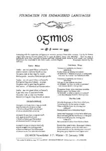 FOUNDA TION FOR ENDANGERED LANGUAGES  Inkeeping with the inspiration of Ogmios,we include a poemin three Celtic versions. It is by the Bkton singer Gilles Servat, fromhis albumUSur les uais de Dublin