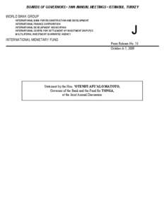 BOARDS OF GOVERNORS • 2009 ANNUAL MEETINGS • ISTANBUL, TURKEY WORLD BANK GROUP INTERNATIONAL BANK FOR RECONSTRUCTION AND DEVELOPMENT INTERNATIONAL FINANCE CORPORATION INTERNATIONAL DEVELOPMENT ASSOCIATION INTERNATION