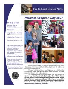 The Judicial Branch News Volume 2, Issue 11 November[removed]National Adoption Day 2007