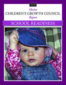 2010  Maine children’s growth council Report