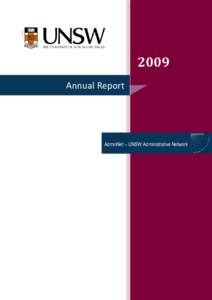 2009 Annual Report AdminNet – UNSW Administrative Network  University of New South Wales