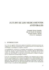 FUTURO DE LOS MEDICAMENTOS ANTIVIRALES Fernando García González