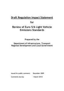 Draft Regulation Impact Statement for Review of Euro 5/6 Light Vehicle Emissions Standards  Prepared by the