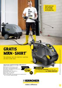 GRATIS M N - SHIRT* bij aankoop van een Kärcher machine uit deze actie flyer.  Warmwater hogedrukreiniger HDSC