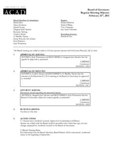 Board of Governors Regular Meeting Minutes February 23rd, 2011 Board Members In Attendance Daniel Doz Marty Kaufman