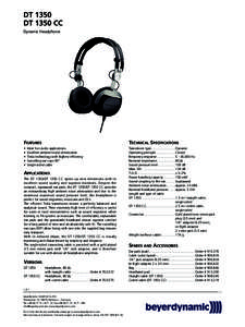 DT 1350 DT 1350 CC Dynamic Headphone FEATURES