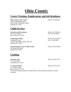 Ohio County Career Training, Employment, and Job Readiness Ohio County Career Center 103 East Washington Street Ohio County Community Center Hartford, KY 42347