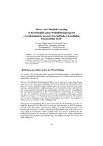 Einsatz von Blended-Learning im berufsbegleitenden Weiterbildungsangebot „Nachhaltigkeit in gesamtwirtschaftlichen Kreisläufen Sustainability 2020“ Dr.-Ing. Dagmar Israel, Prof. Gerhard Thiem, Institut ITWM, Hochsch