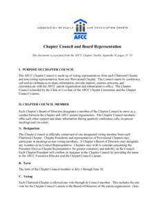 Chapter Council and Board Representation This document is excerpted from the AFCC Chapter Toolkit, Appendix H, pages 31–33 I. PURPOSE OF CHAPTER COUNCIL The AFCC Chapter Council is made up of voting representatives fro