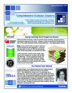 Spring Newsletter[removed]Comprehensive Business Solutions A Connecticut Bookkeeping Service  1395a Tolland Turnpike Manchester CT 06042